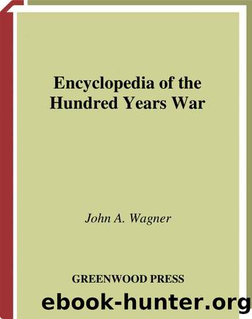 Encyclopedia Of Hundred Years War by Unknown