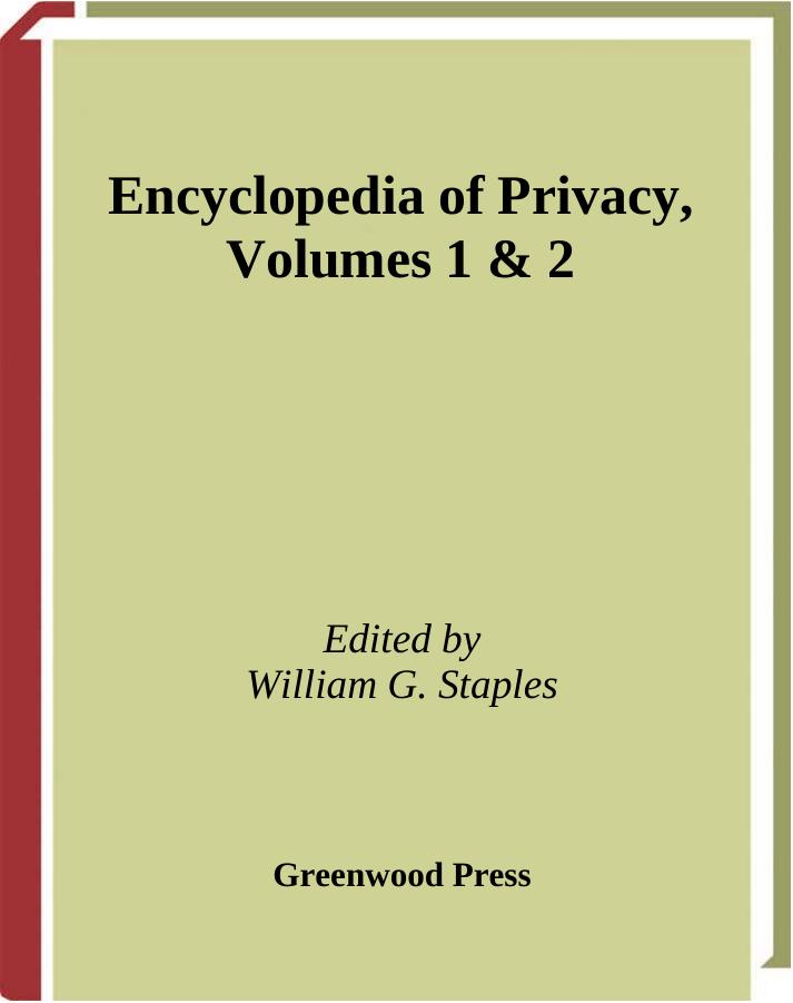 Encyclopedia Of Privacy by Unknown