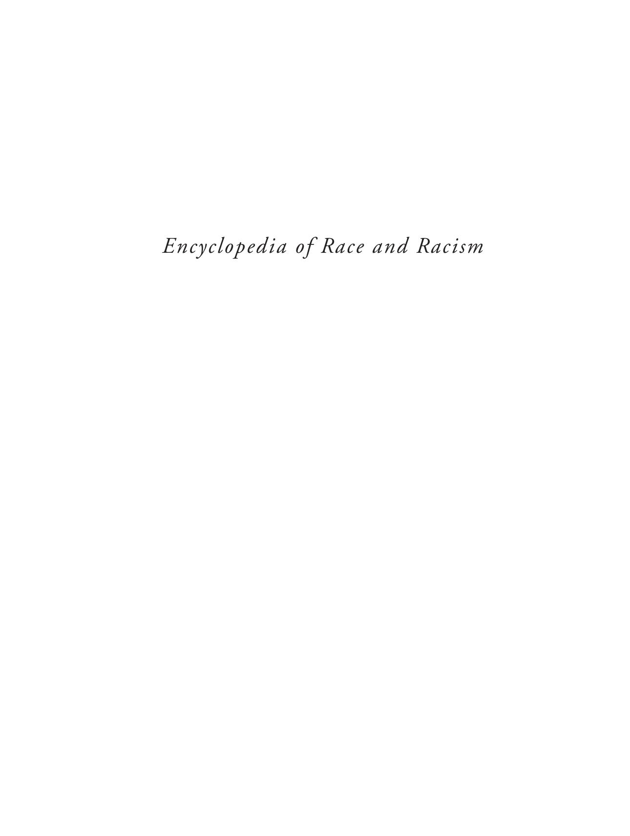 Encyclopedia Of Race And Racism [Volume 2 by G-R]