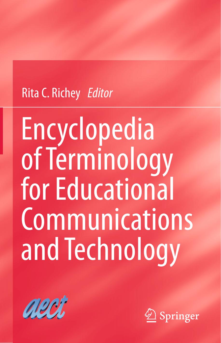 Encyclopedia Of Terminology For Educational Communications And Technology by Unknown