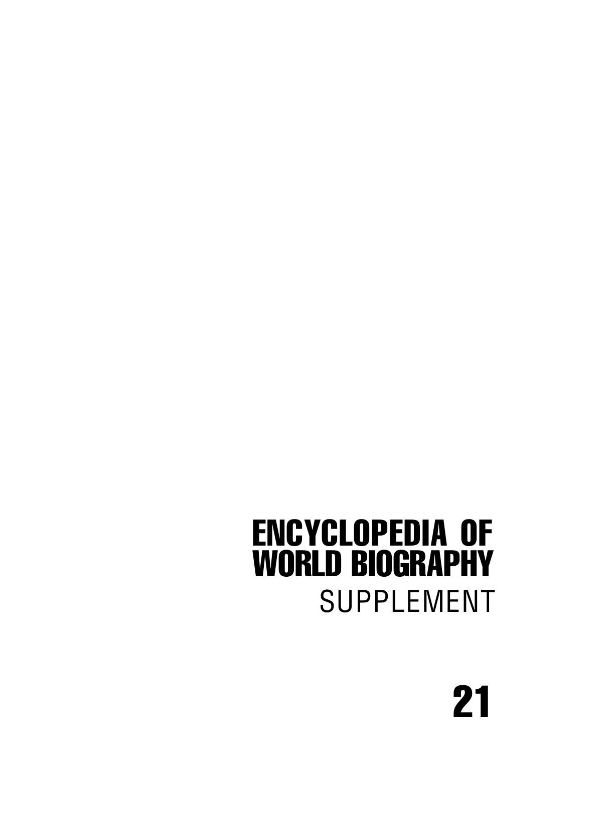Encyclopedia Of World Biography Vol 21 Supplement by Unknown