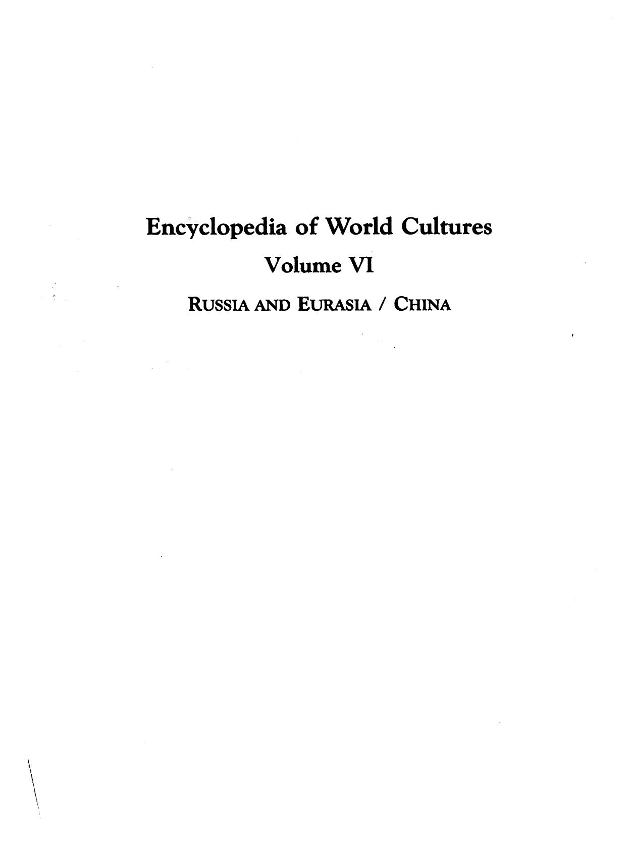 Encyclopedia Of World Cultures 6 Russia And Eurasia China by Unknown