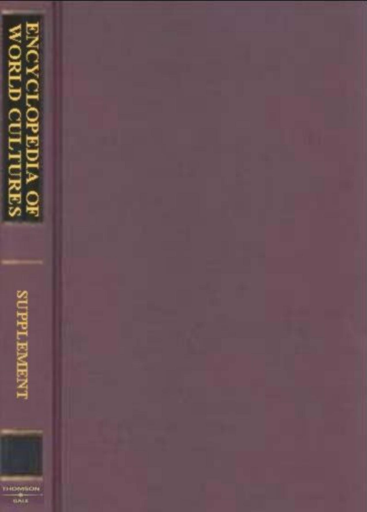 Encyclopedia Of World Cultures by Supplement