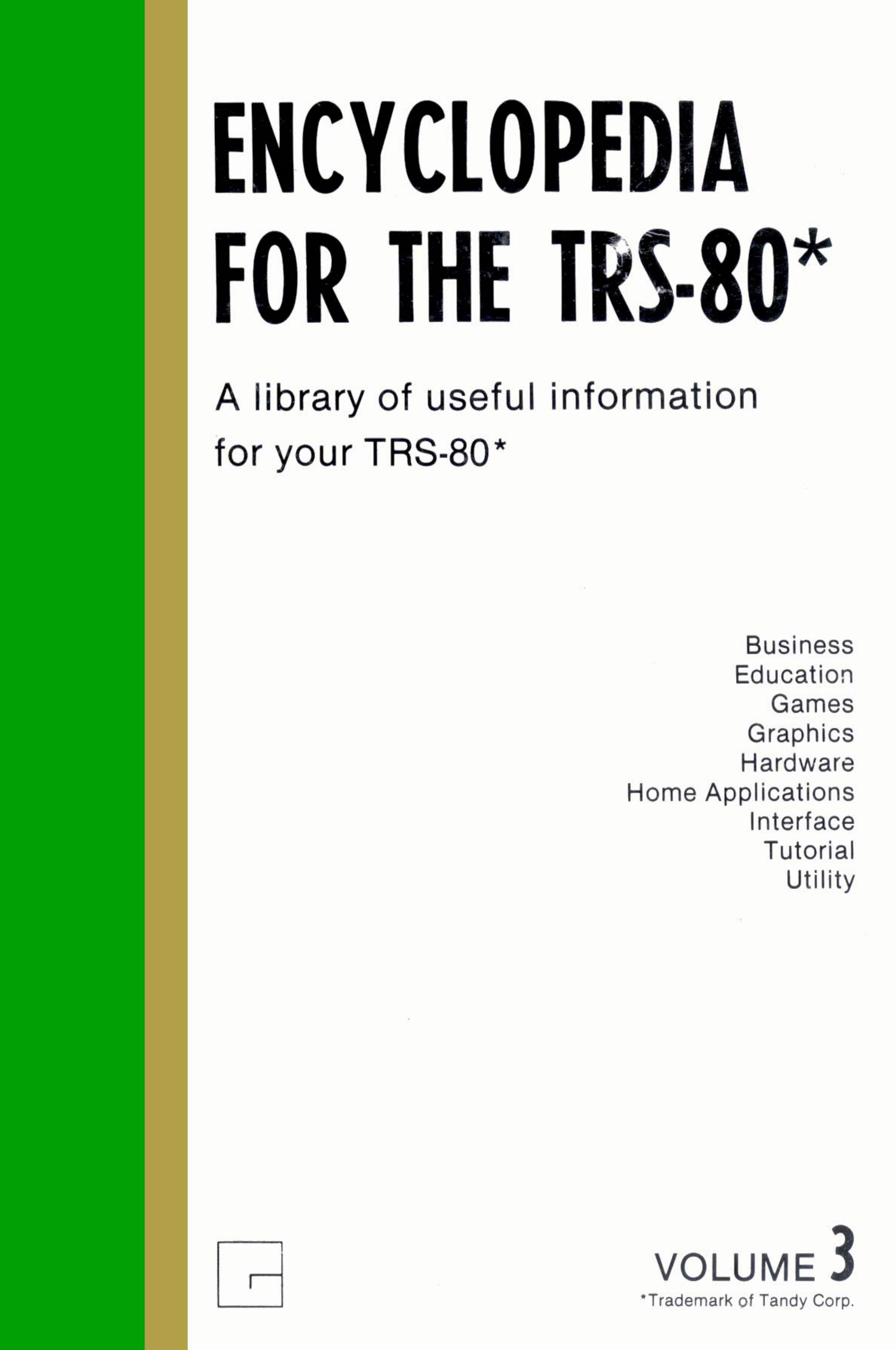 Encyclopedia for the TRS-80 Vol 3 (1981)(Wayne Green, Inc.)(pdf) by Scanned: Ira Goldklang