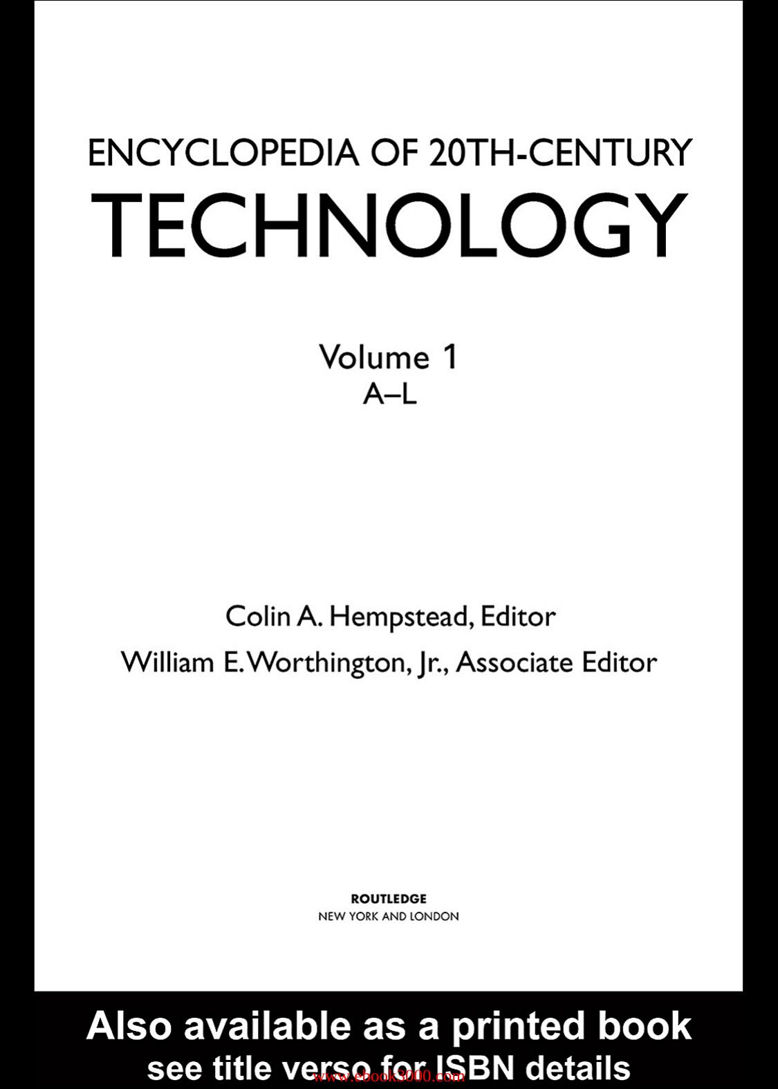 Encyclopedia of 20Th-Century Technology, Volume 1 by Unknow
