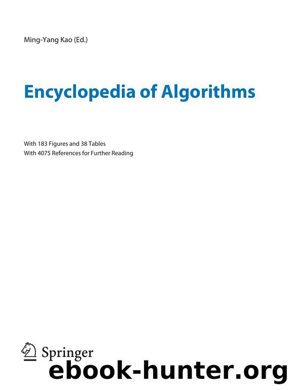 Encyclopedia of Algorithms by Ming-Yang Kao / Springer 2008