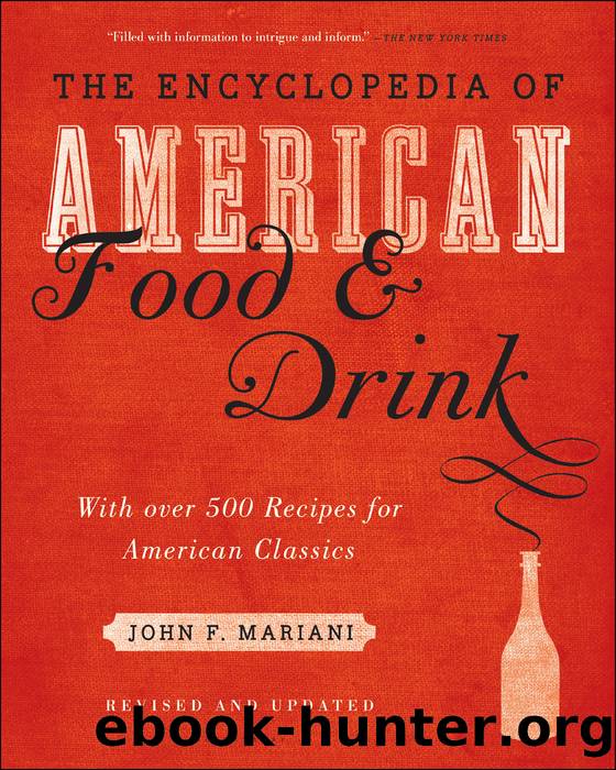 Encyclopedia of American Food and Drink by John F. Mariani