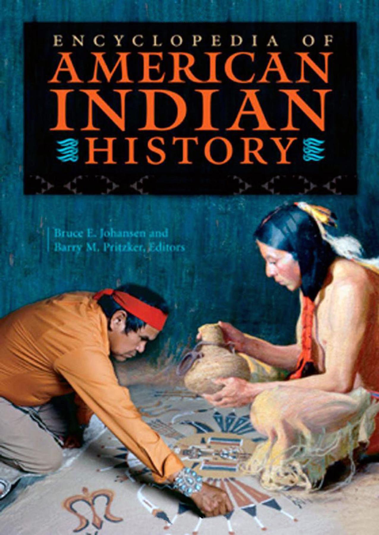 Encyclopedia of American Indian History by Unknown