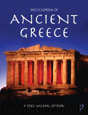 Encyclopedia of Ancient Greece by Wilson N. G