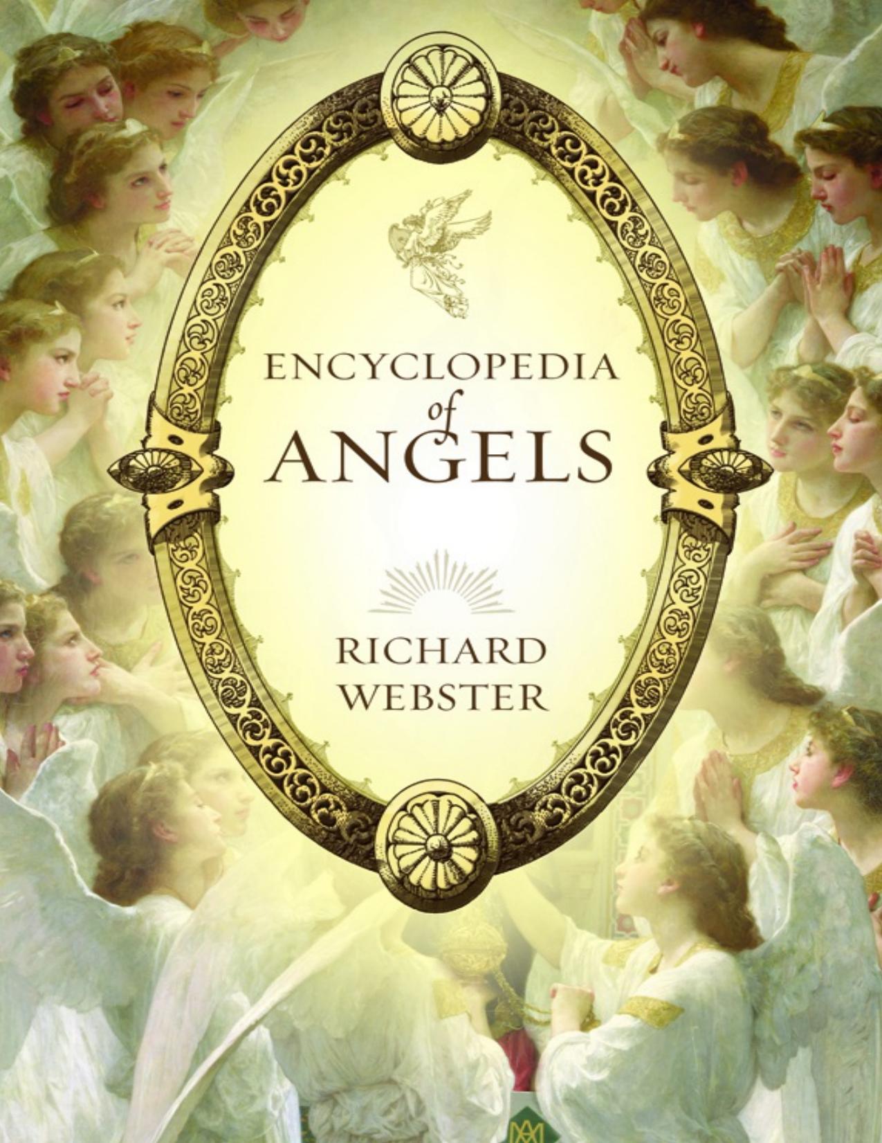 Encyclopedia of Angels by Richard Webster
