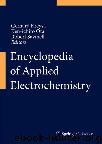Encyclopedia of Applied Electrochemistry by Gerhard Kreysa Ken-ichiro Ota & Robert F. Savinell