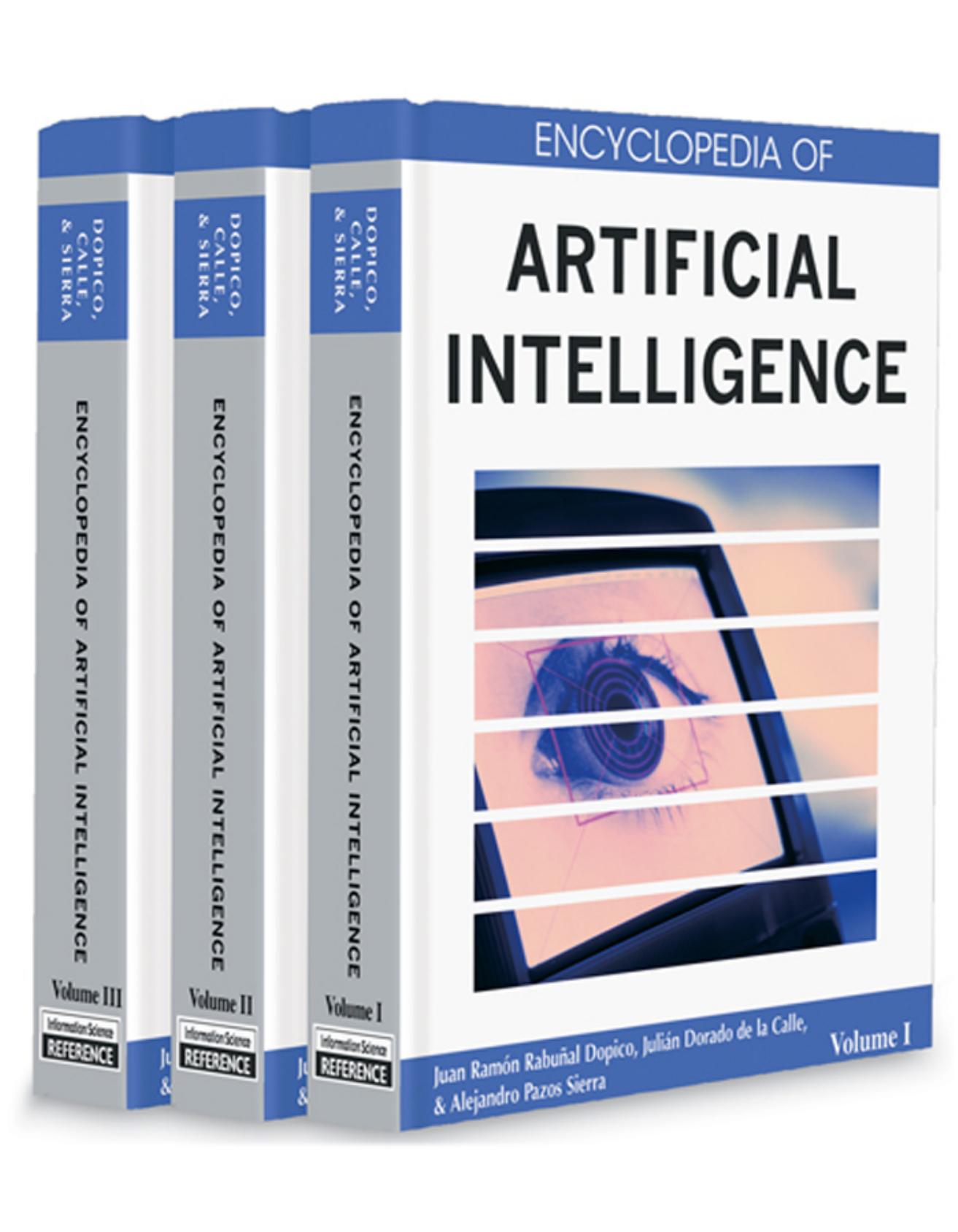 Encyclopedia of Artificial Intelligence by Juan Ramon Rabunal Dopico Julian Dorado De La Calle Alejandro Pazos Sierra