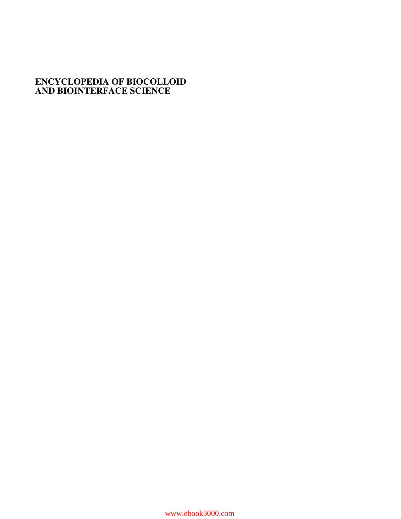 Encyclopedia of Biocolloid and Biointerface Science, 2 Volume Set by Unknow