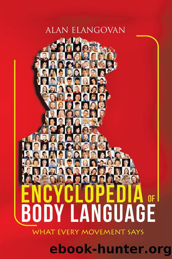 Encyclopedia of Body Language by Alan Elangovan