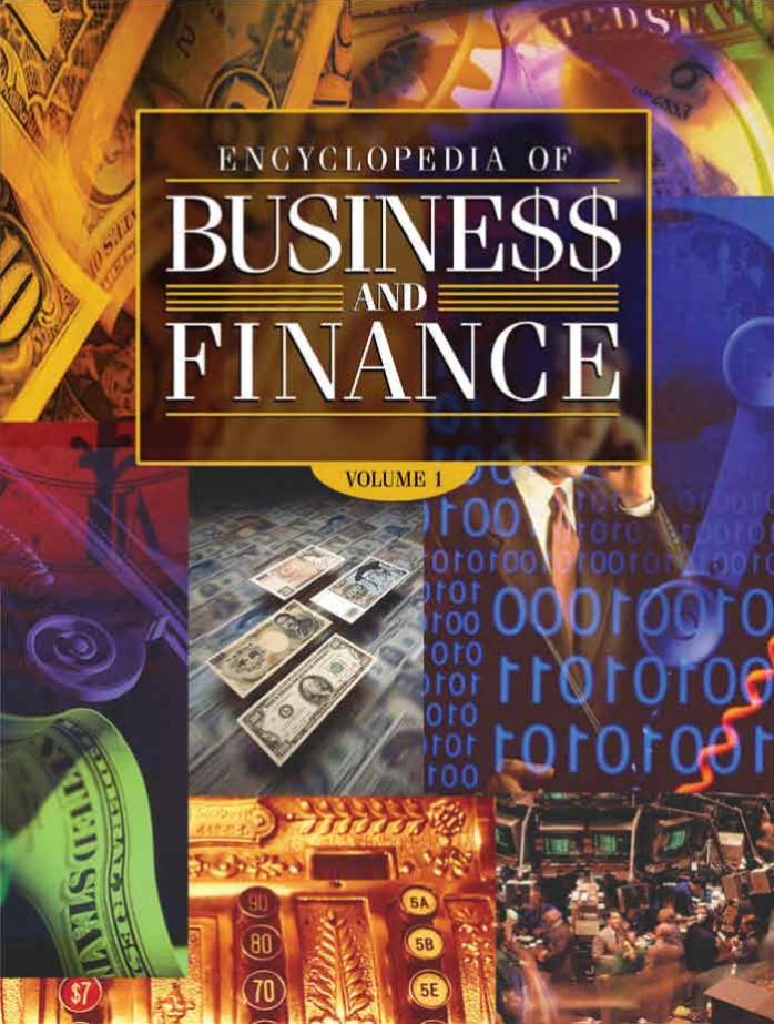 Encyclopedia of Business and Finance Volume 1 by Unknown