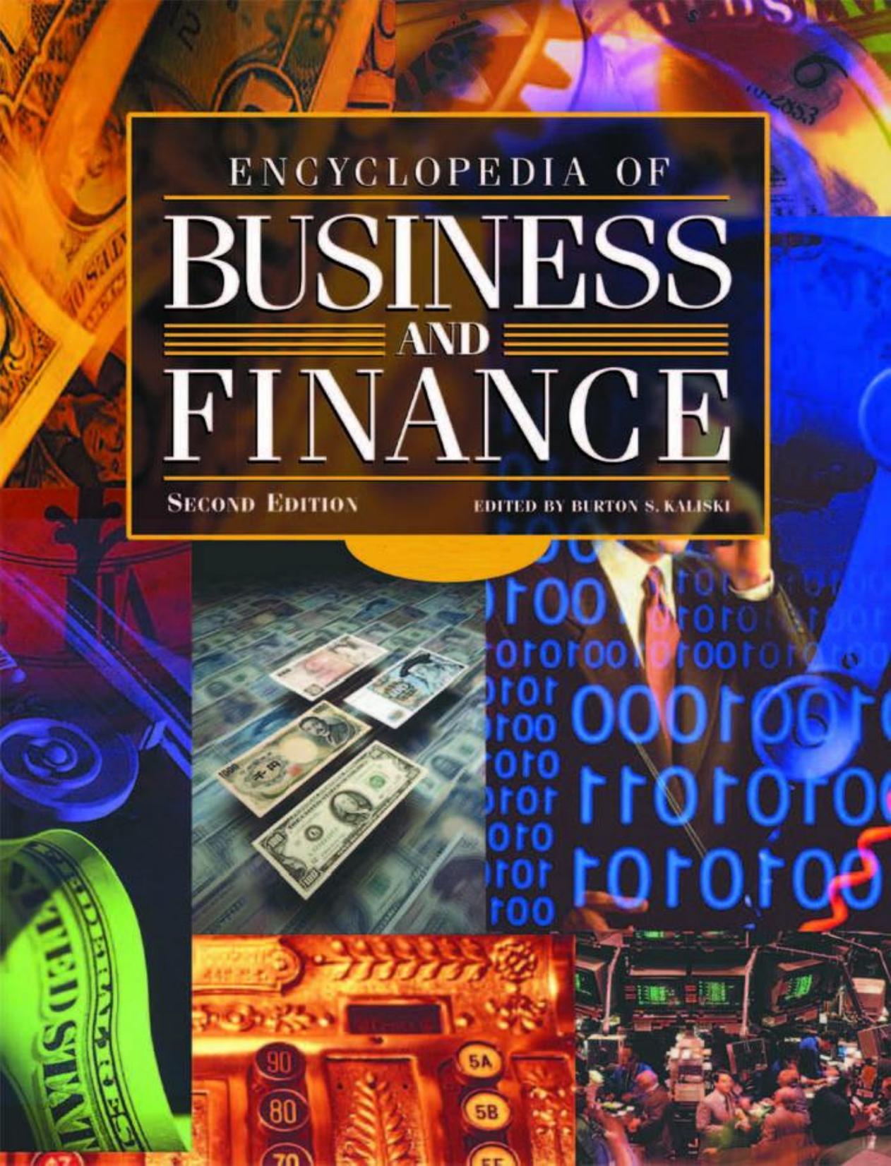 Encyclopedia of Business and Finance, Second Edition by Unknown
