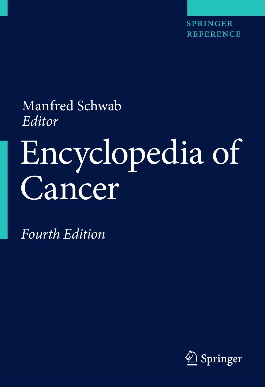 Encyclopedia of Cancer, 4th Edition by Unknown