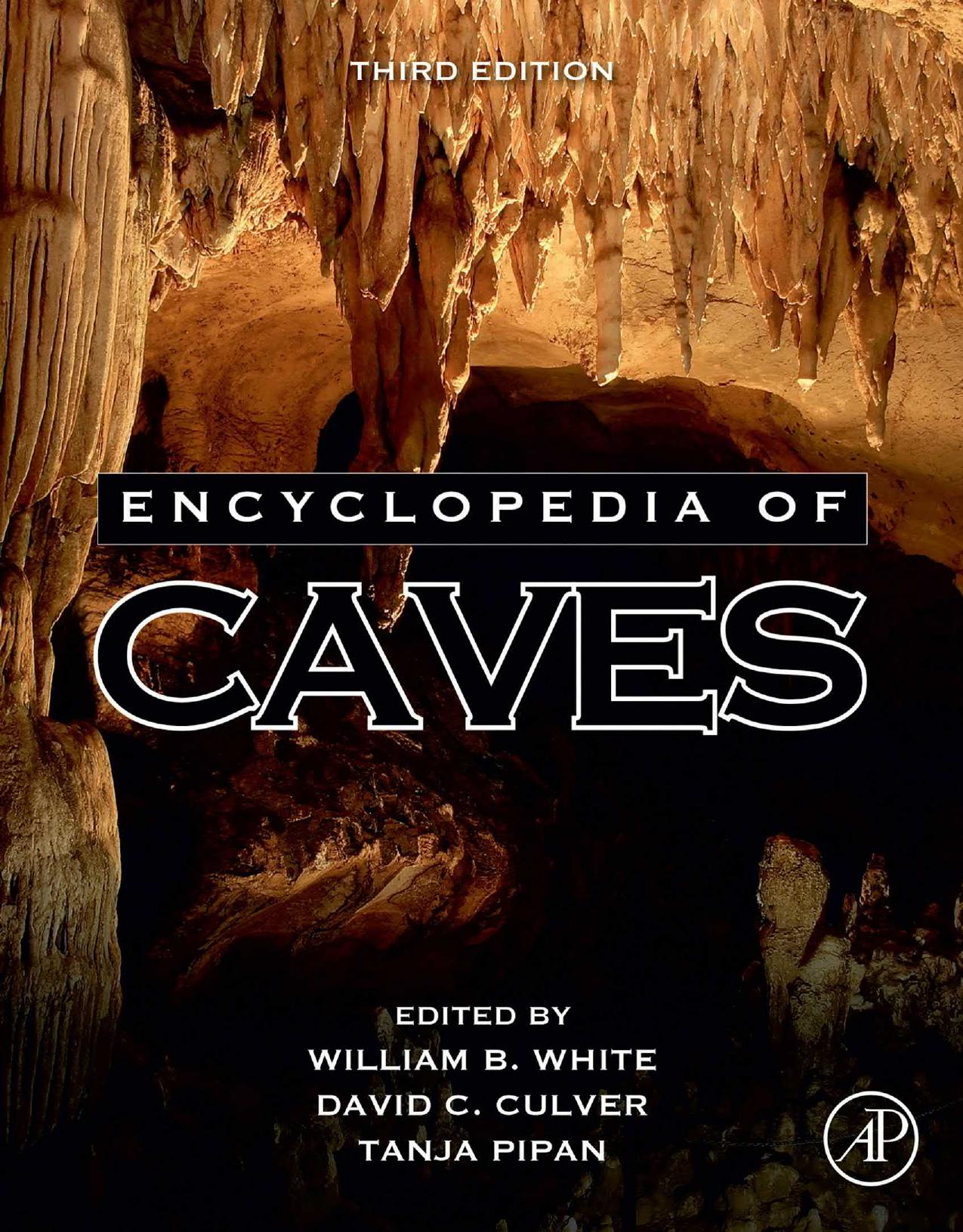 Encyclopedia of Caves, 3e by Unknown