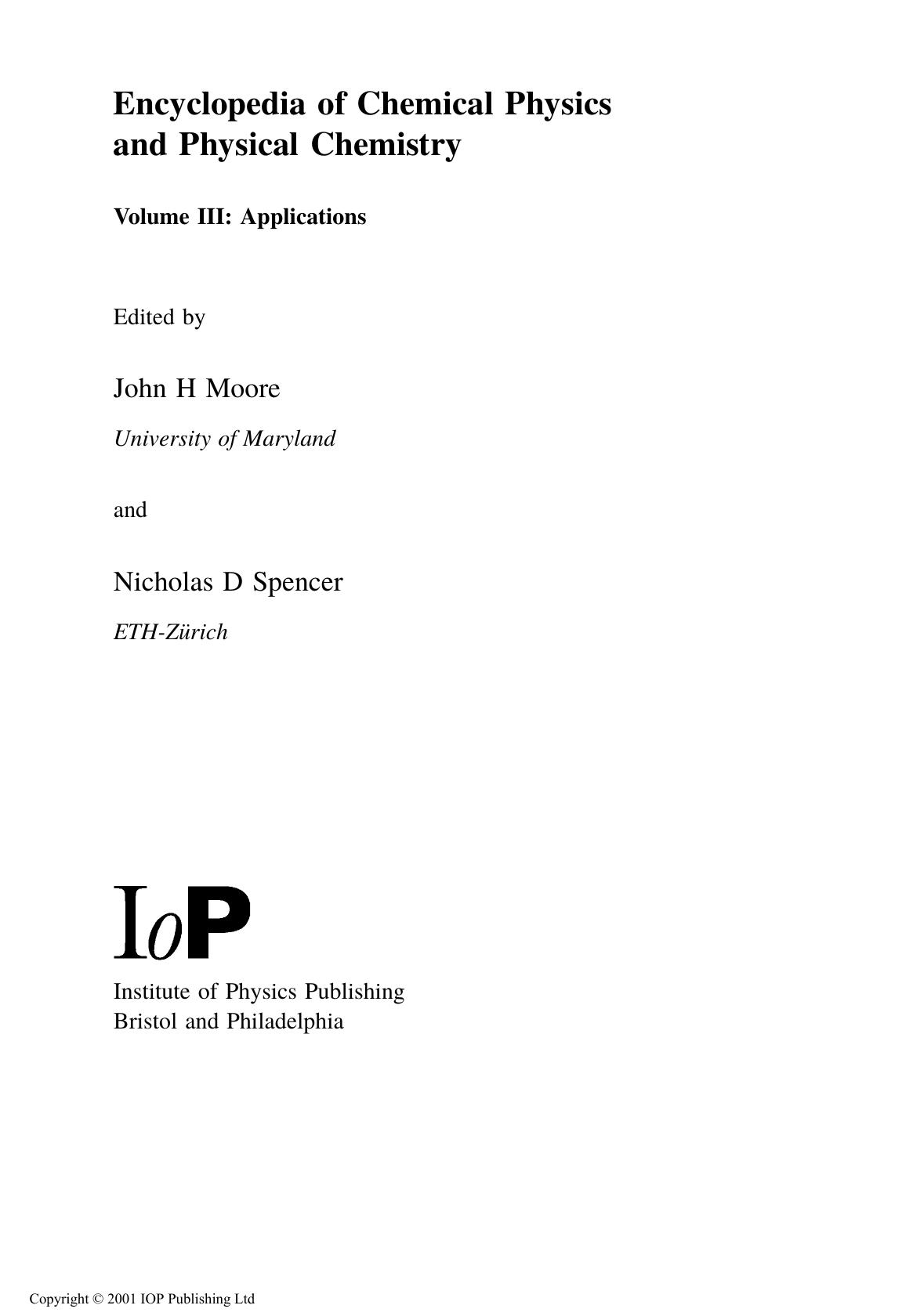 Encyclopedia of Chemical Physics and Physical Chemistry - 3 Volume Set by Moore John H. and Nicholas D. Spencer