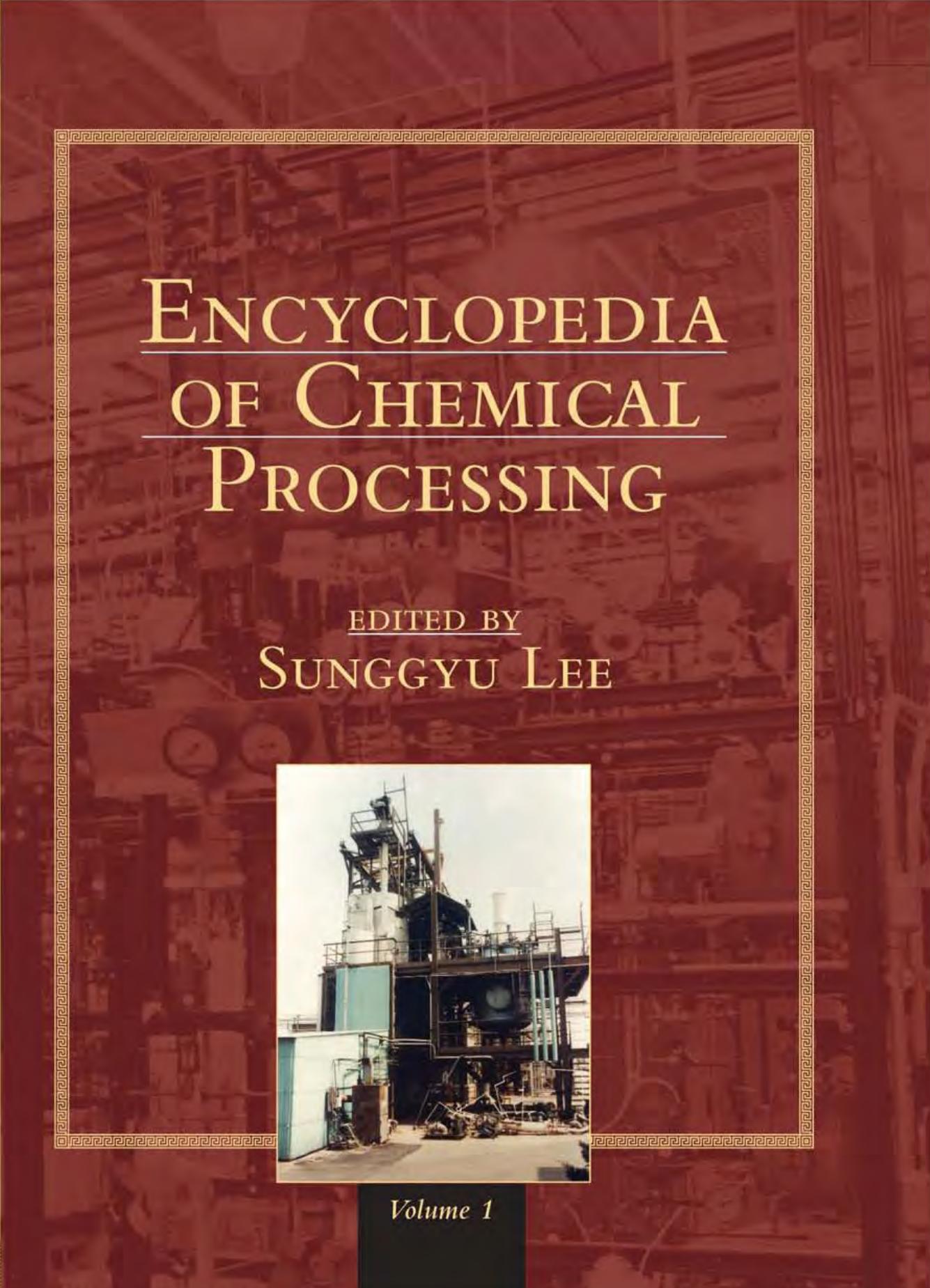 Encyclopedia of Chemical Processing by David Pimentel