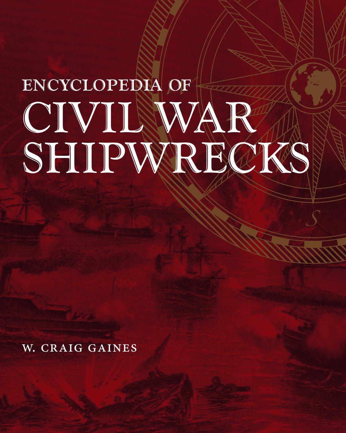 Encyclopedia of Civil War Shipwrecks by Unknown