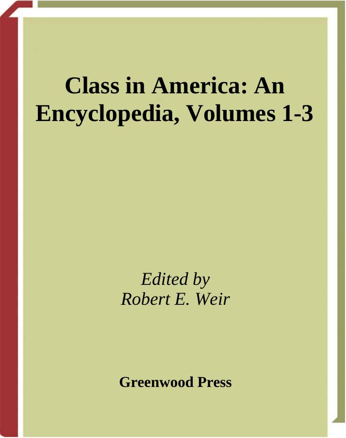 Encyclopedia of Class in America by Unknown