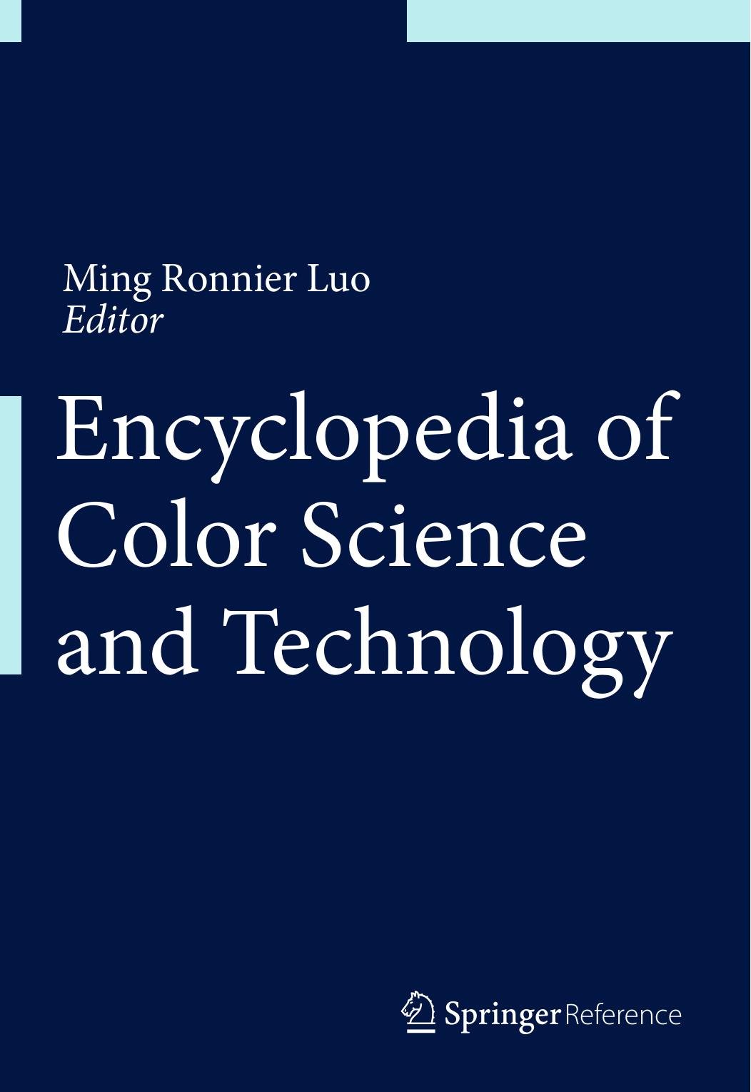 Encyclopedia of Color Science and Technology by Ming Ronnier Luo