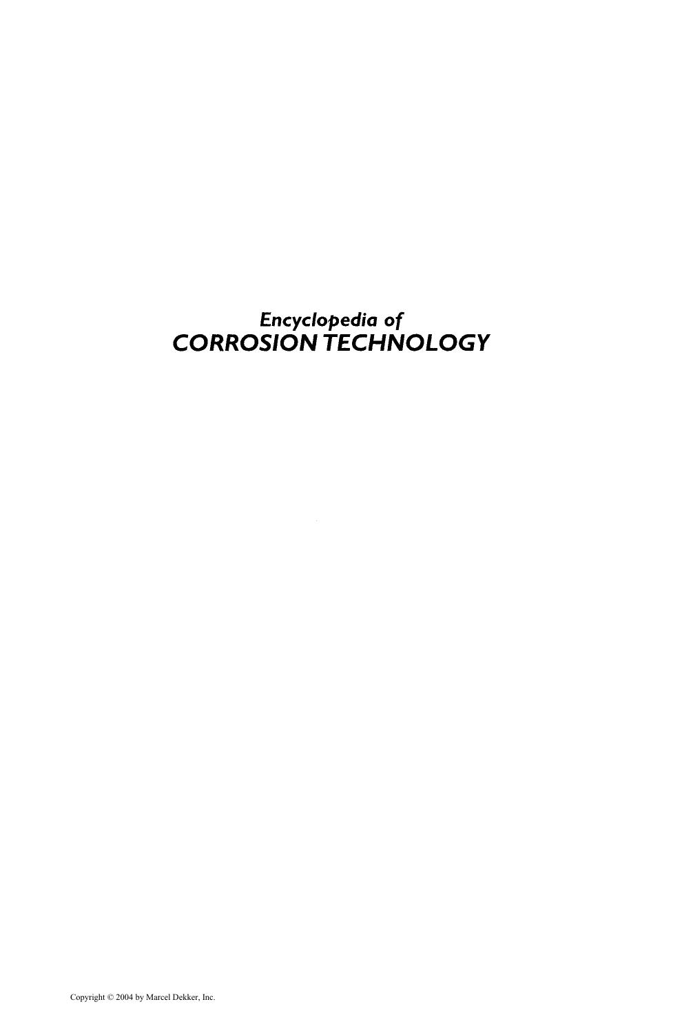 Encyclopedia of Corrosion Technology Second Edition by Unknown