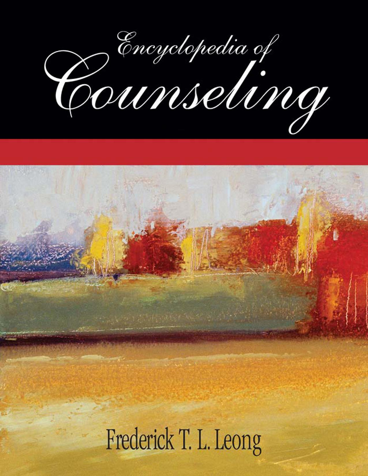 Encyclopedia of Counseling by Unknow