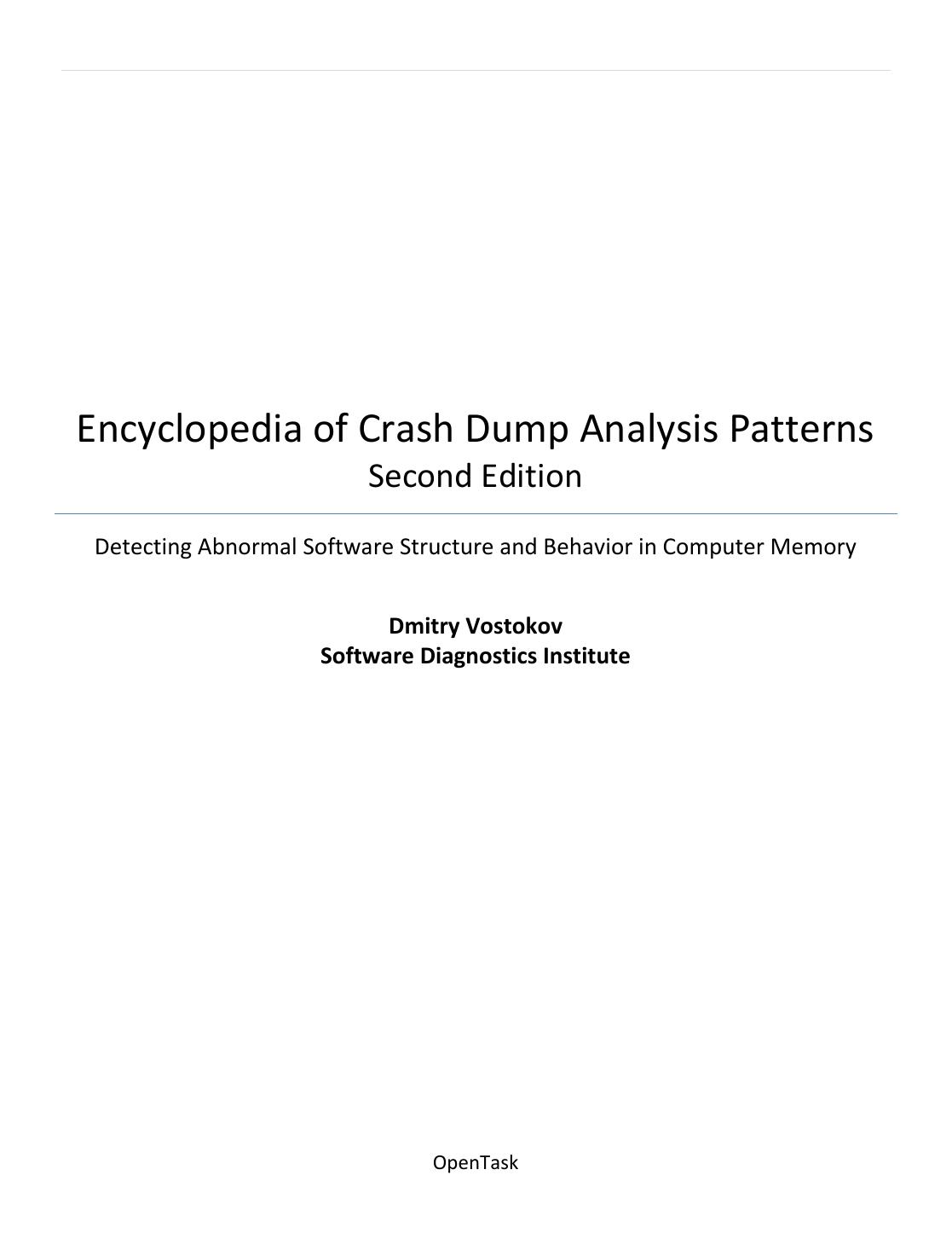 Encyclopedia of Crash Dump Analysis Patterns by Dmitry Vostokov