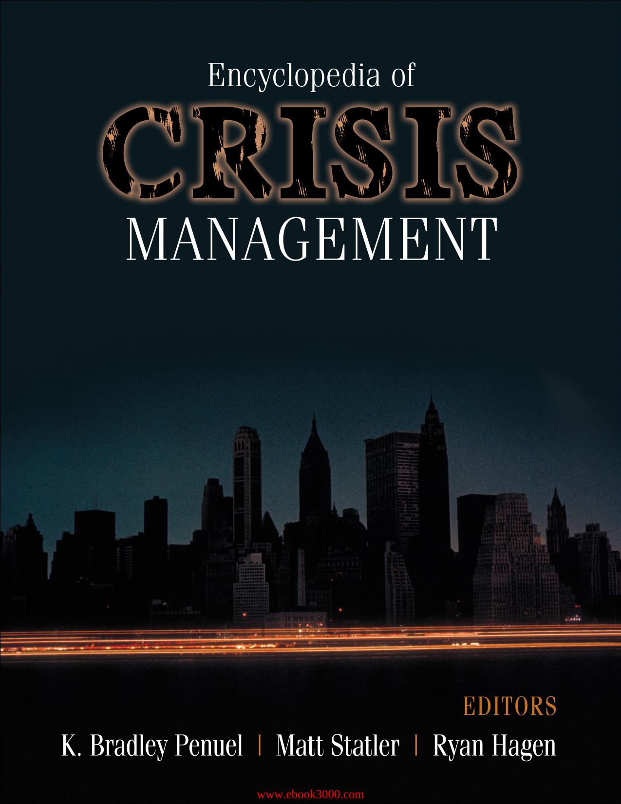 Encyclopedia of Crisis Management by Unknow