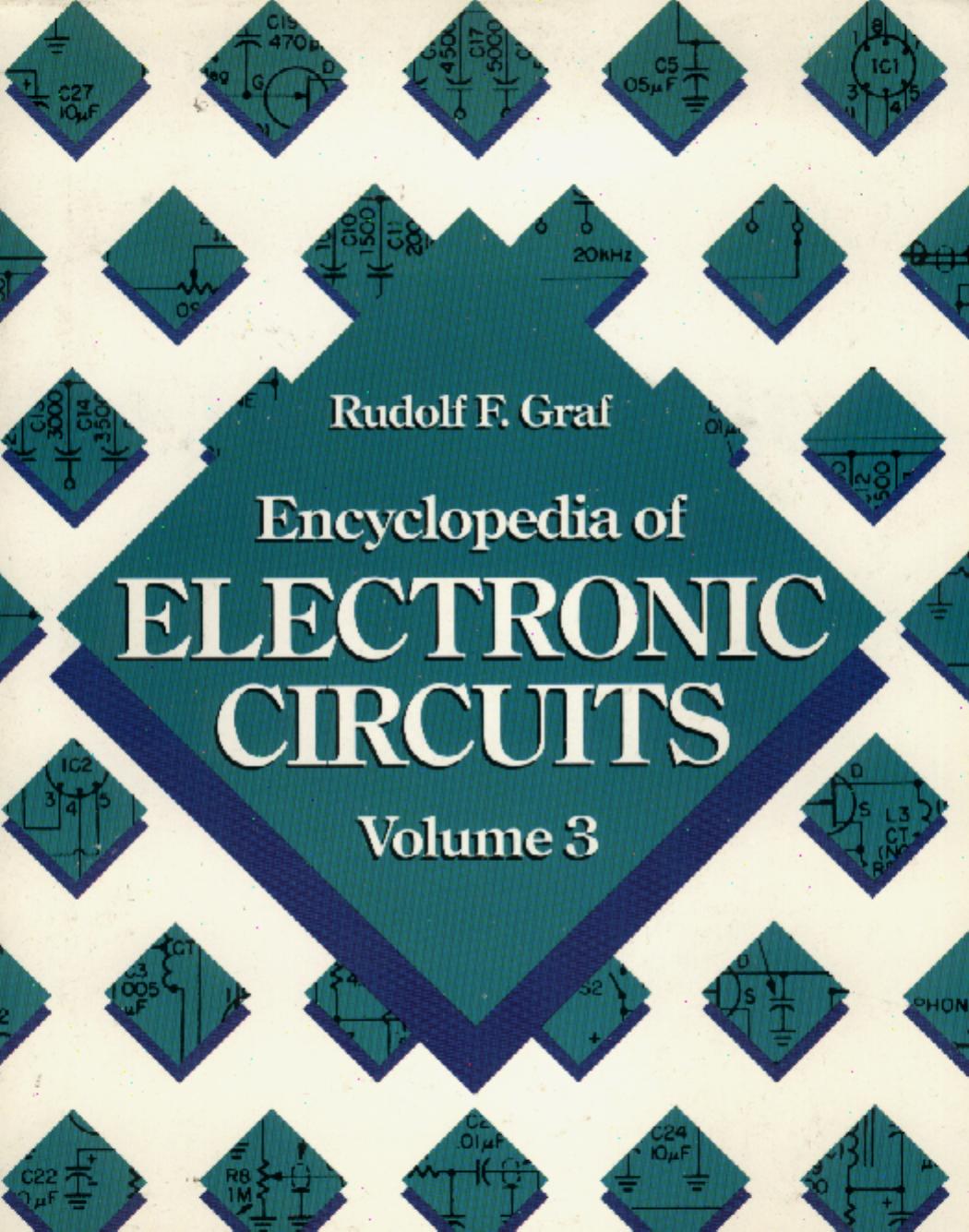 Encyclopedia of Electronic Circuits Volume 3 by Rudolf F. Graf