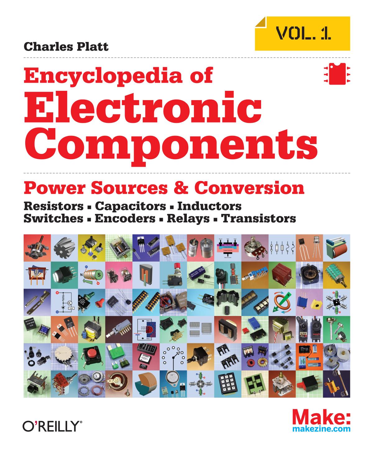 Encyclopedia of Electronic Components Volume 1 by Unknown