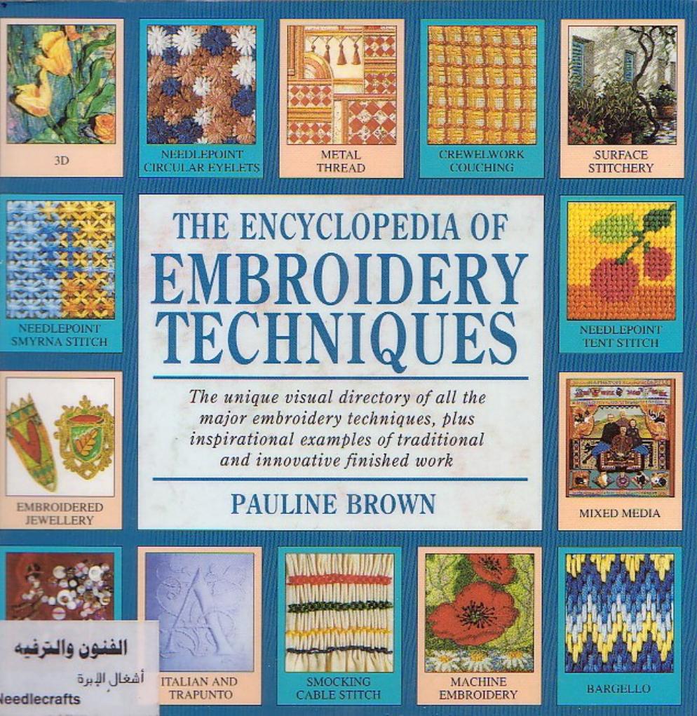 Encyclopedia of Embroidery Techniques by Unknow