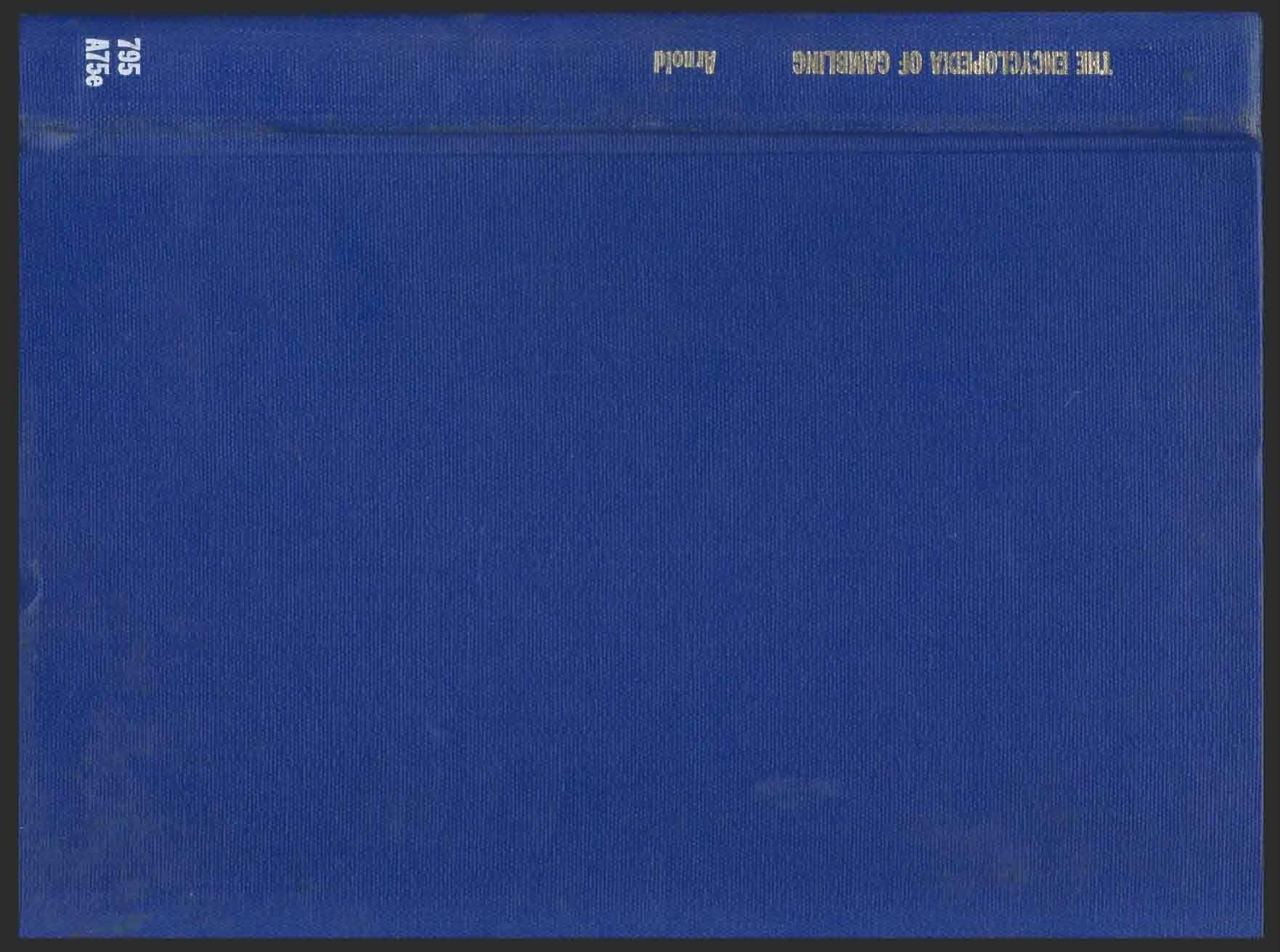 Encyclopedia of Gambling by Unknown