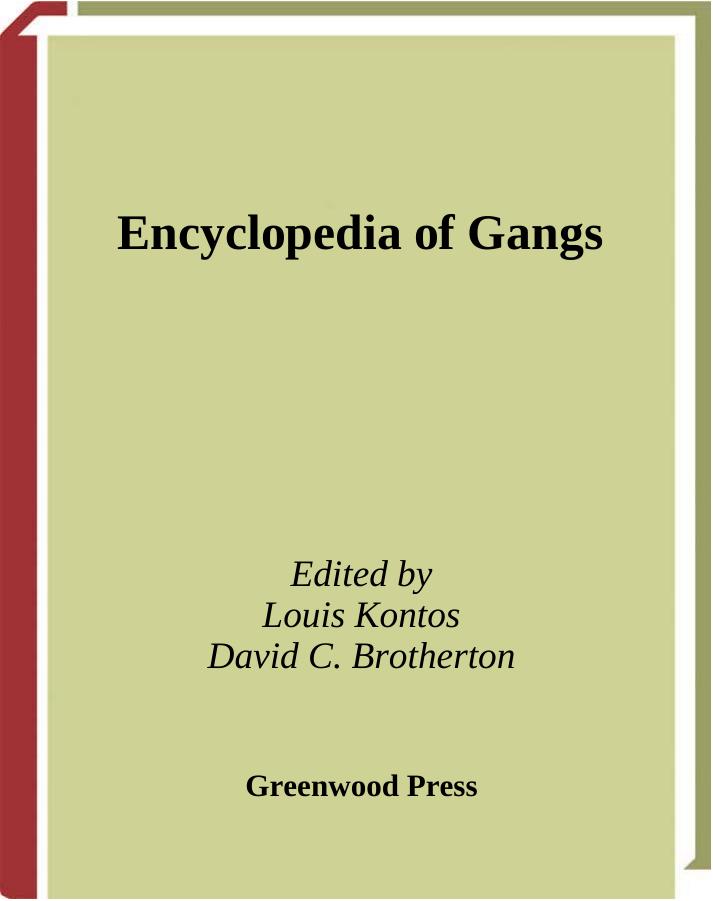 Encyclopedia of Gangs by Unknown
