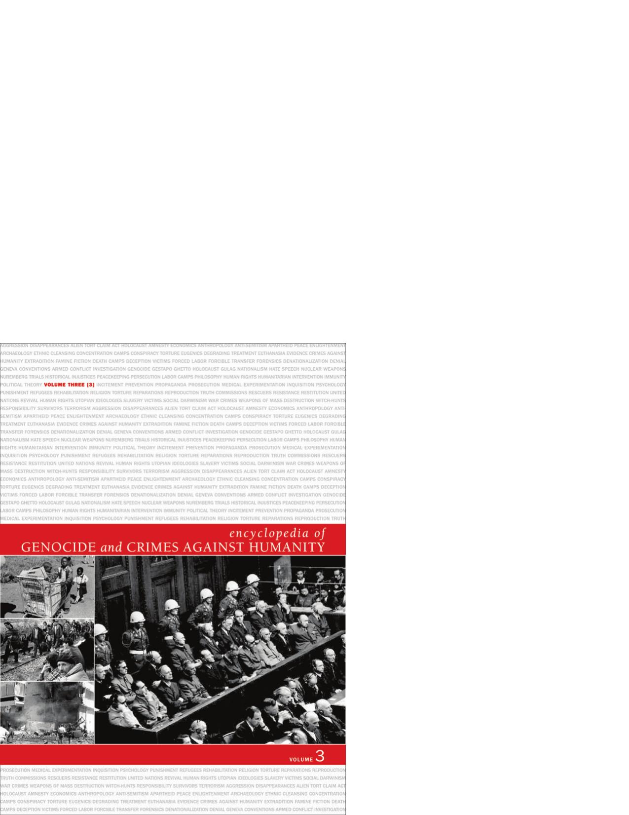Encyclopedia of Genocide And Crimes Against Humanity (3 Vols) by Unknown