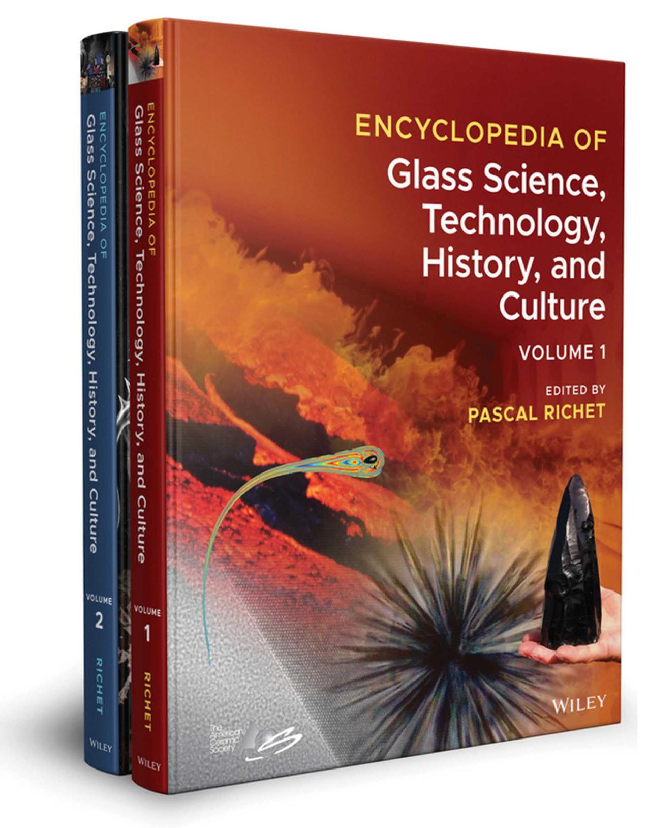 Encyclopedia of Glass Science, Technology, History, and Culture: 2 Volume Set by Pascal Richet (editor)