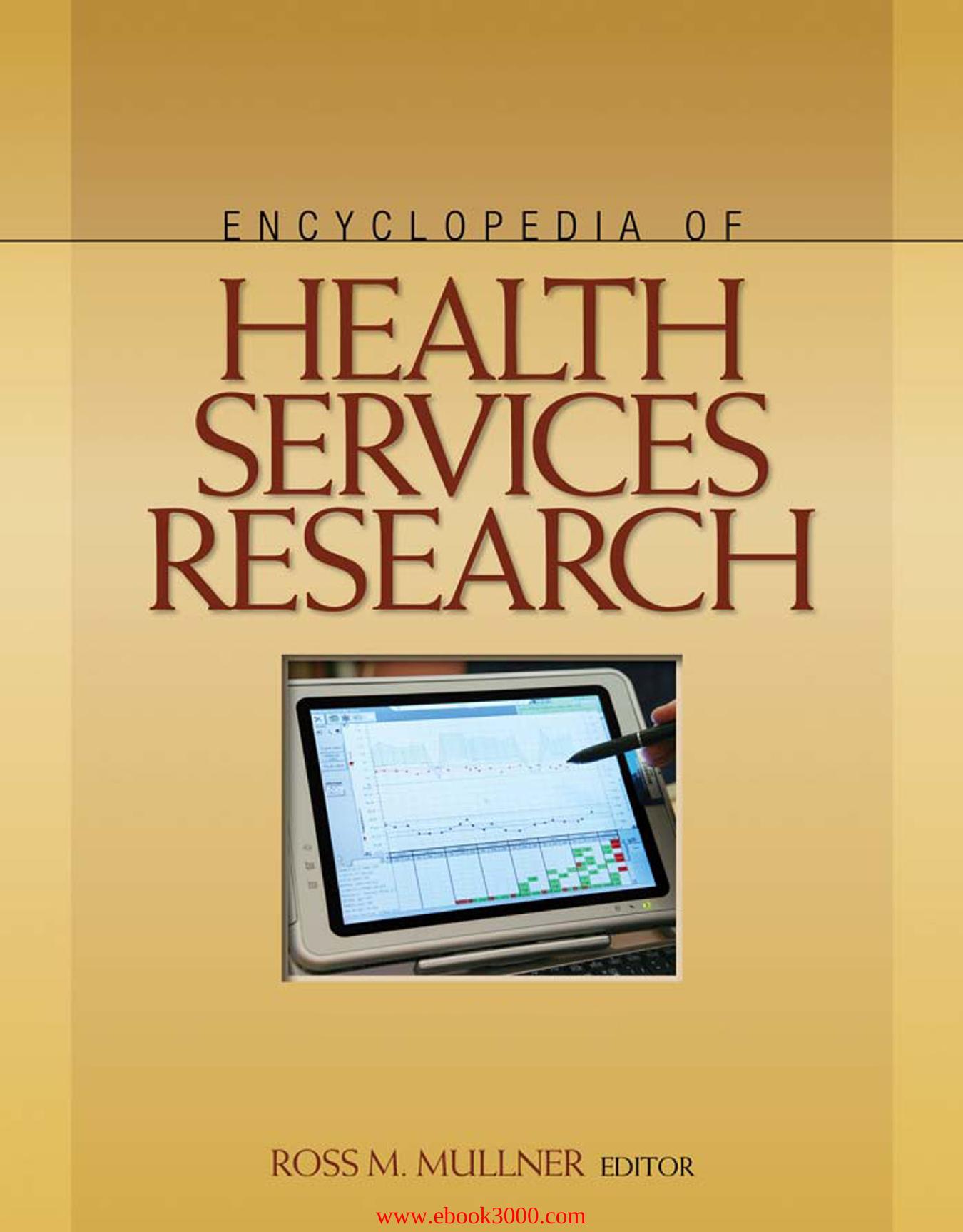Encyclopedia of Health Services Research by Unknow