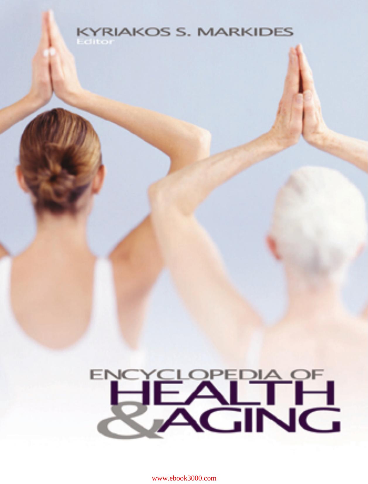 Encyclopedia of Health and Aging by Unknow