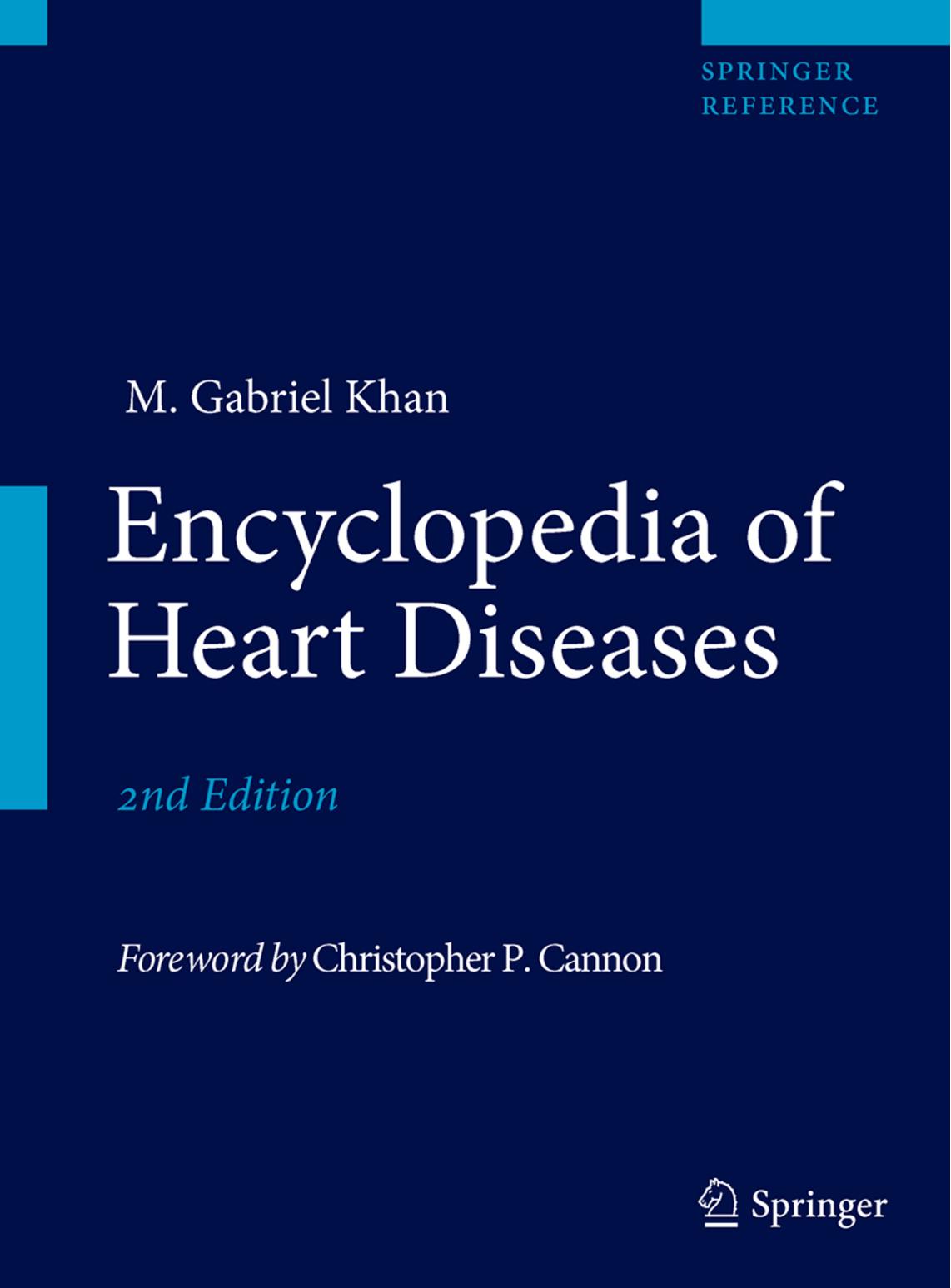 Encyclopedia of Heart Diseases, Second Edition by M. Gabriel Khan