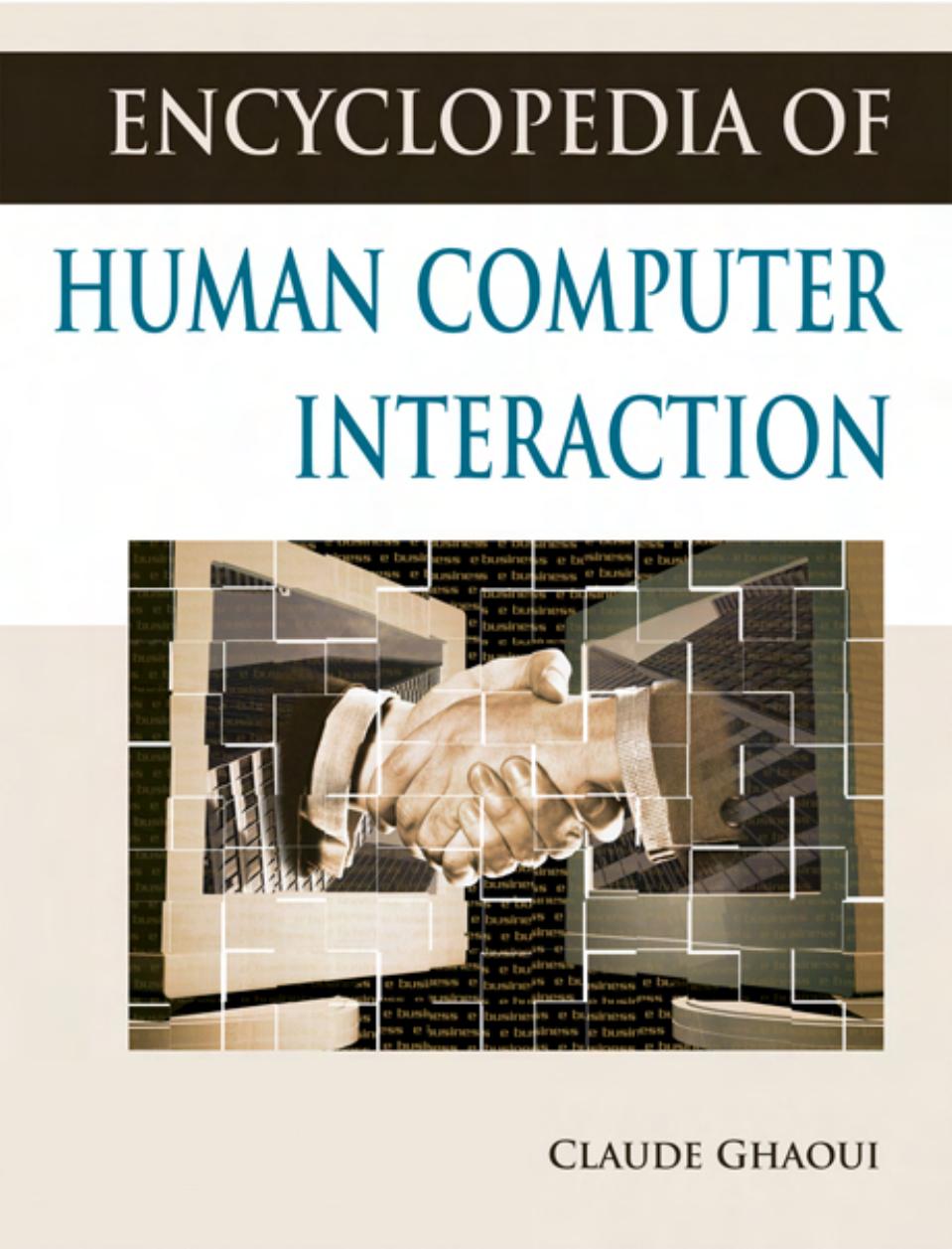 Encyclopedia of Human Computer Interaction by Claude Ghaoui