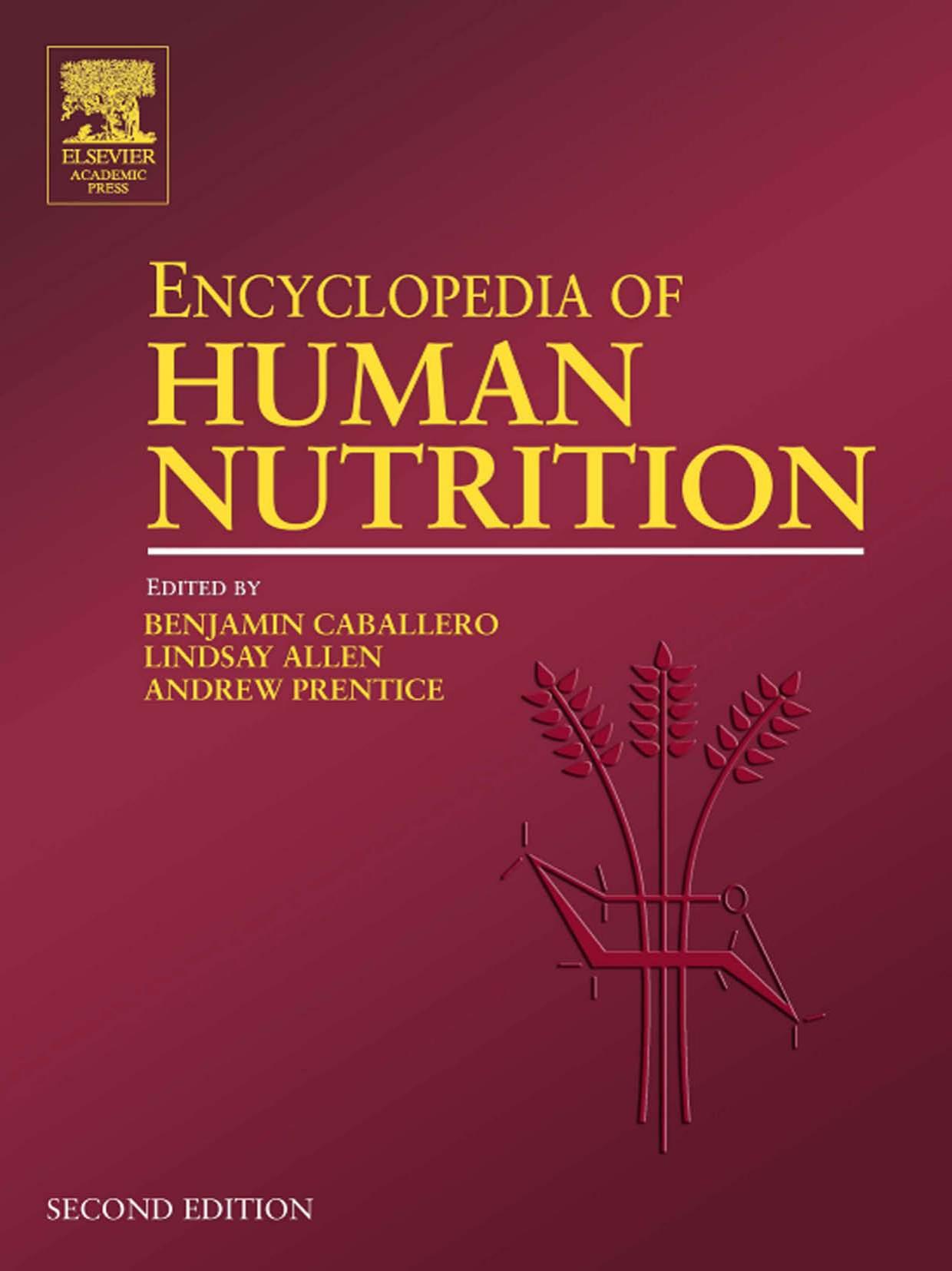 Encyclopedia of Human Nutrition by Unknown