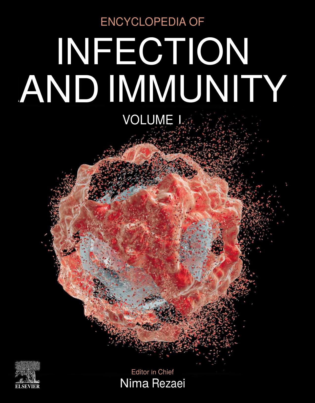 Encyclopedia of Infection and Immunity by Nima Rezaei (editor)
