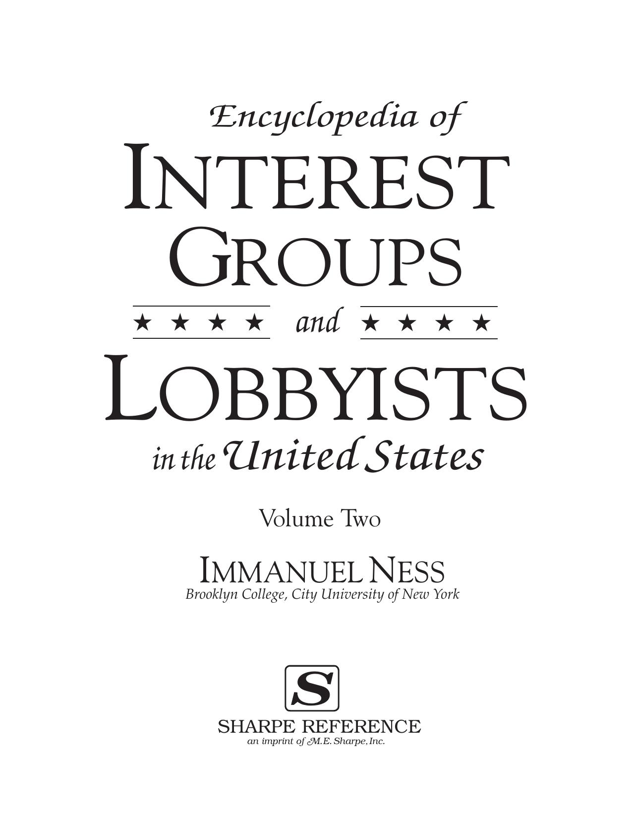 Encyclopedia of Interest Groups and Lobbyists in the United States 2 vols by Ness I