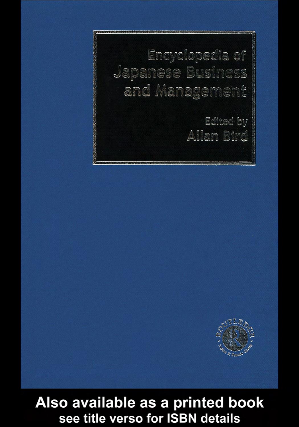 Encyclopedia of Japanese Business and Management by Allan Bird by unknow