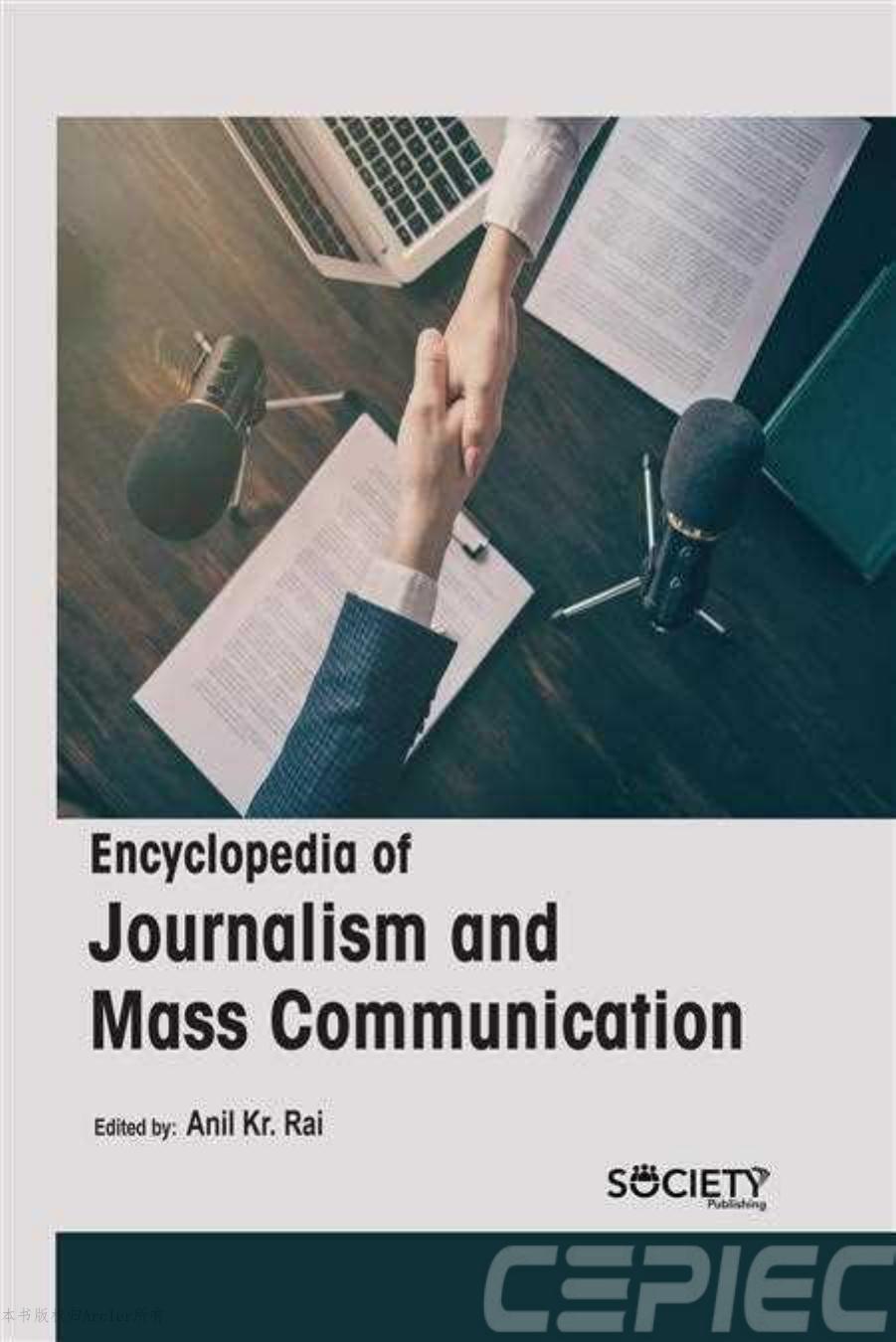 Encyclopedia of Journalism and Mass Communication [Team-IRA] (True PDF) by Anil Kr. Rai (editor)
