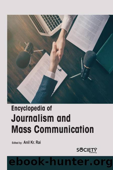 Encyclopedia of Journalism and Mass Communication by Anil Kr. Rai by Unknown