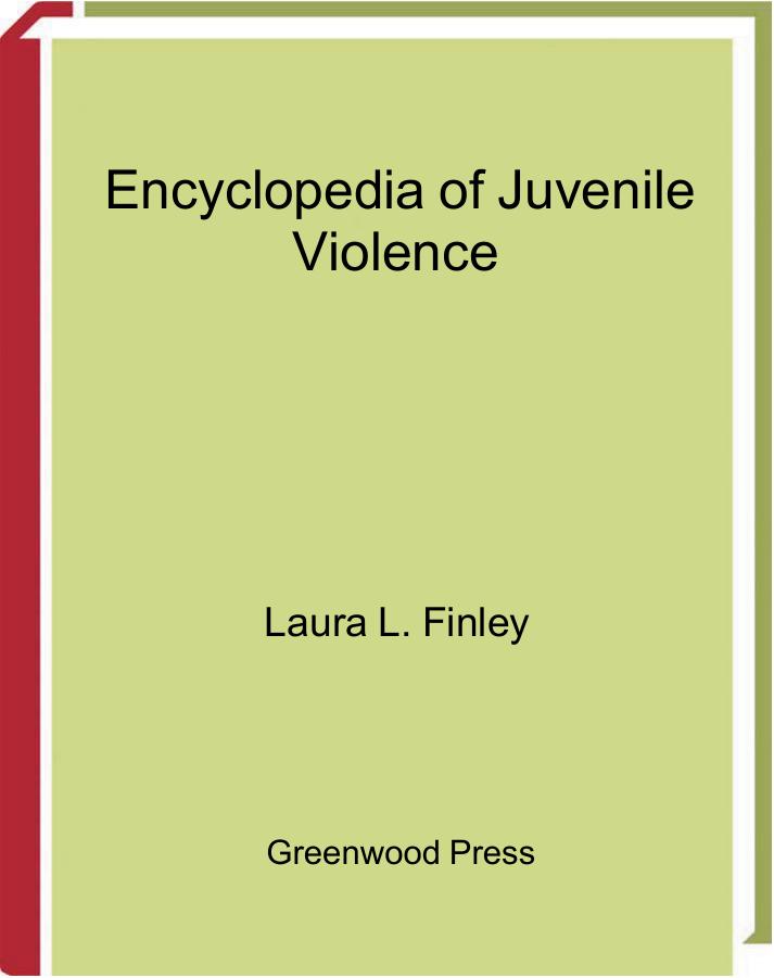 Encyclopedia of Juvenile Violence by Unknow