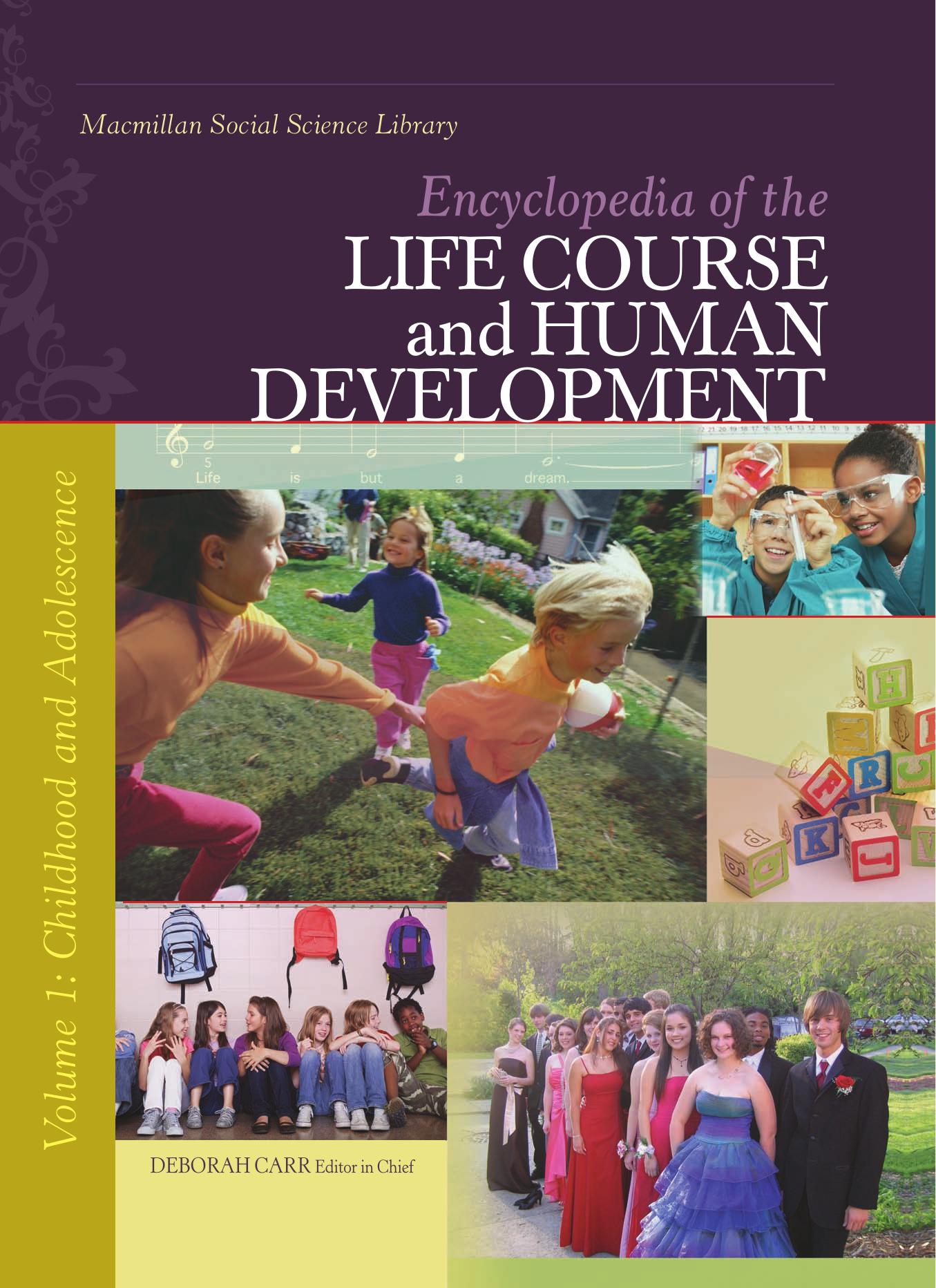 Encyclopedia of Life Course and Human Development by Unknown